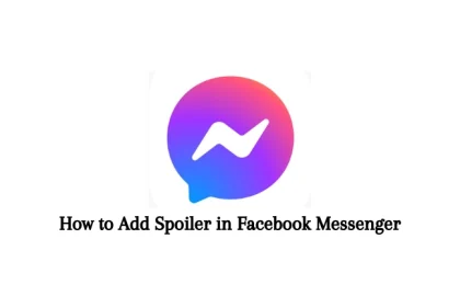 How to Add Spoiler in Facebook Messenger