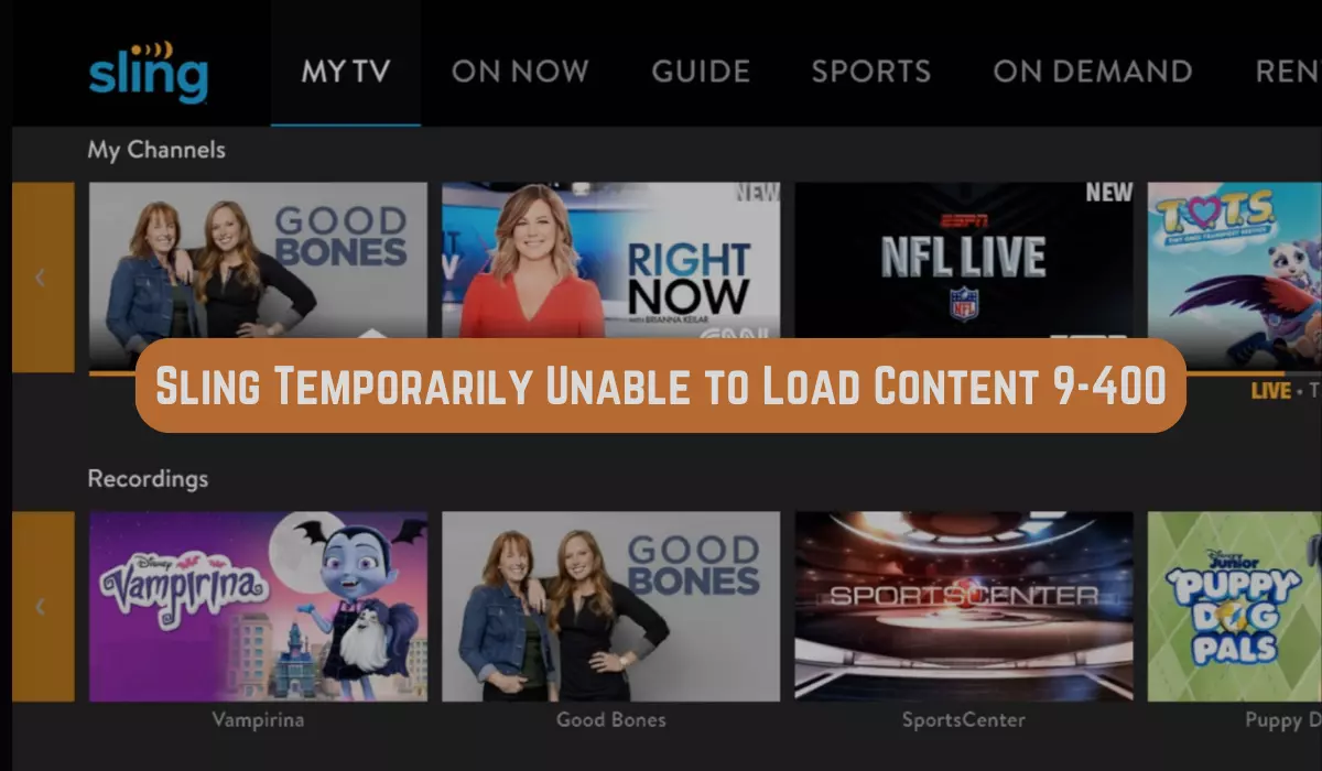 Possible Reasons for Sling TV Error Code 9-400